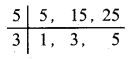 UP Board Solutions for Class 5 Maths गिनतारा Chapter 4 महत्तम समापवर्तक और लघुत्तम समापवर्त्य 25