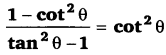 Balaji Class 10 Maths Solutions Chapter 10 Trigonometrical Ratios and Identities Ex 10.4 18
