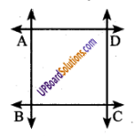 UP Board Solutions for Class 6 Maths Chapter 7 ज्यामितीय अवधारणाएँ 7